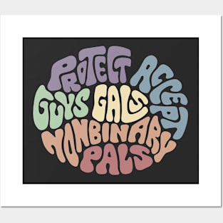 Protect Accept Guys Gals Nonbinary Pals Word Art Posters and Art
